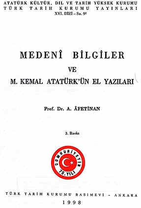 Atatrk'n kendi elyazsndan notlar - Prof Dr A. Afetinan Medeni Bilgiler 